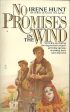 No Promises in the Wind Online Hot Sale