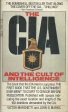 The CIA and the Cult of Intelligence Online now